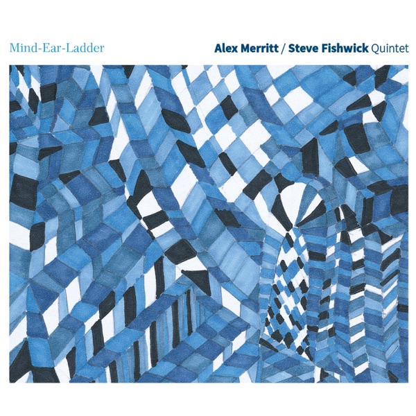 Mind-Ear-Ladder (feat. Mick Coady, Matt Fishwick & John Turville)