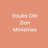 Ebuka Obi Zion Ministries artwork
