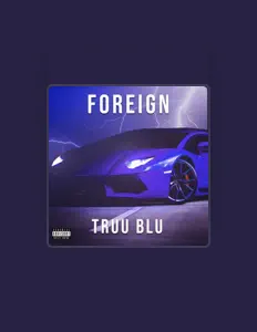 Listen to Truu Blu, watch music videos, read bio, see tour dates & more!