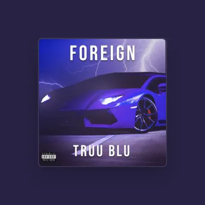 Listen to Truu Blu, watch music videos, read bio, see tour dates & more!
