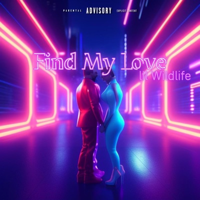 Find My Love - Single