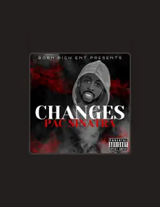 收听 Pac Sinatra、观看音乐视频、阅读小传、查看巡演日期等 ！