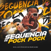 Sequencia de Pock Pock - Single - Mc ZL, MC VITIN DA DZ7 & DJ FELIPE ÓLIVER