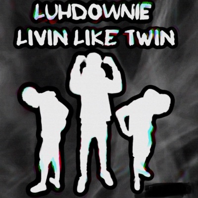 Livin Like Twin - EP
