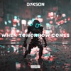 When Tomorrow Comes - Single