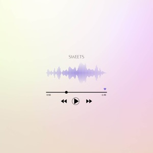 Sweets - EP