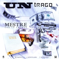 Mestre Un Trago - Single - Mestre