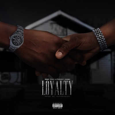 Loyalty (feat. Kwony Cash) - Single