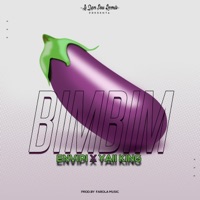 Bimbim (feat. Yaii King) - Single - Envipi La Super Para