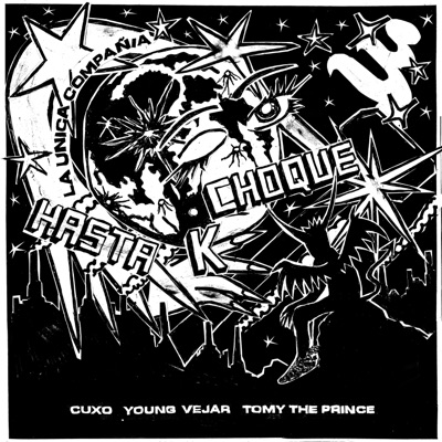 Hasta K Choque (feat. cuxo, Young Vejar & Tomy the prince) - Single