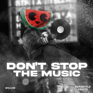 Don't Stop The Music - Single