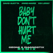Baby Don't Hurt Me (ozone & Diagnostix Remix Extended) artwork