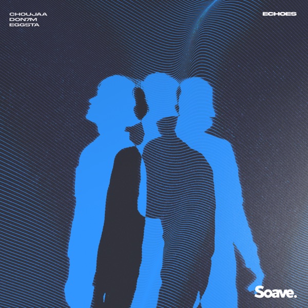 Echoes - Single