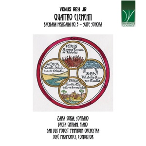 Venus rey jr: quattro elementi, bachiana mexicana no. 3, suite sonora