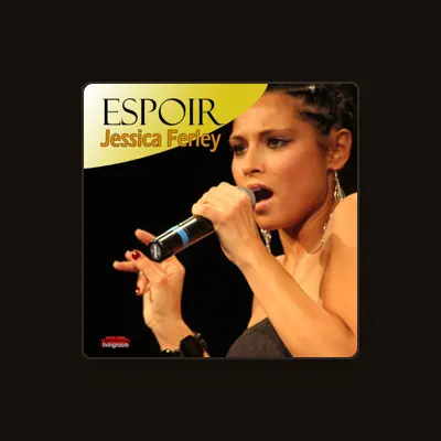 Listen to Jessica Ferley, watch music videos, read bio, see tour dates & more!