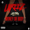 Money or Body - Single