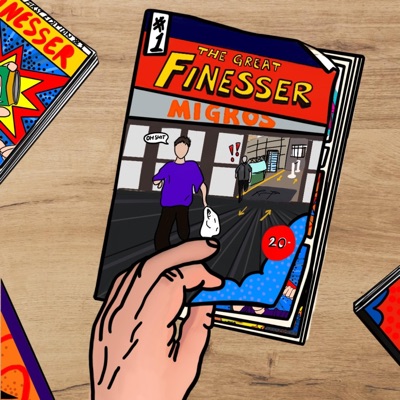 THE ADVENTURES OF THE GREAT FINESSER - EP