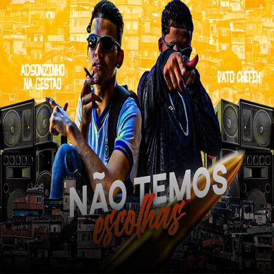 Não Temos Escolha - Single