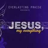 Everlasting Praise - Come Let Us Rejoice Medley