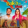 Balka Ki Maa - Single