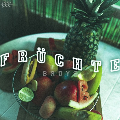 Früchte - Single