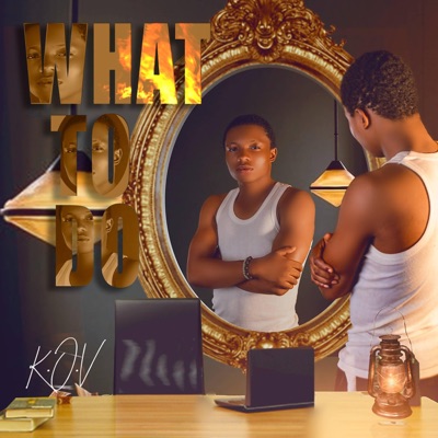 WHAT TO DO (WTD) - Single