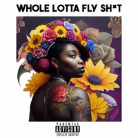 Whole Lotta Fly Shit (feat. Lord Jah-Monte Ogbon) - Single - Joe Sig