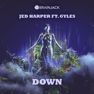 Down (Extended) [feat. Gyles]