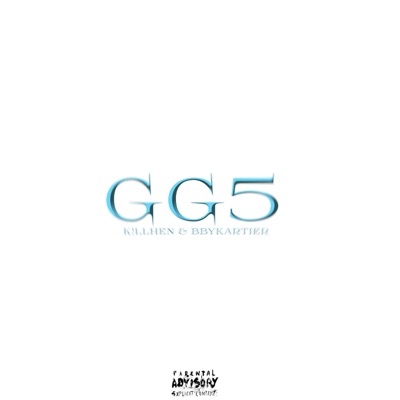 GG5 (feat. BbyKartier) - Single