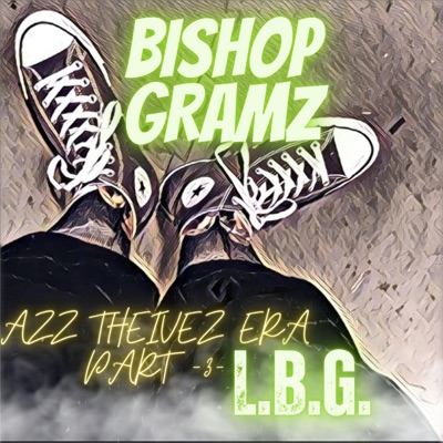 Azz Theivez Era Part 3 (L.B.G.) - EP