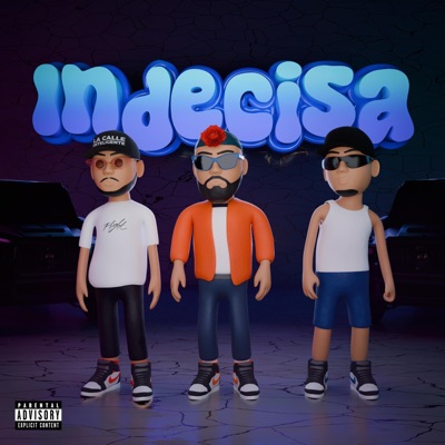 INDECISA (feat. Ian bebe & Abel el lapiz del tiempo) - Single