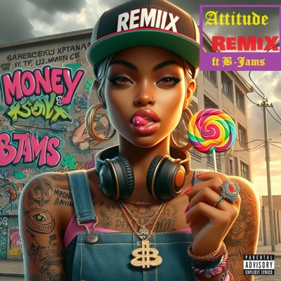 Attitude (feat. Bjams) [Remix] - Single