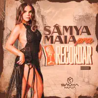 Hello, Lábios Divididos, Todo Amor que Te Dei, Eu Juro — Sâmya Maia