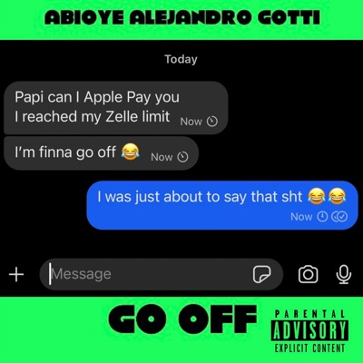 Go Off Freestyle - Single