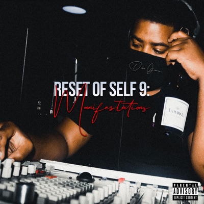 Reset of Self 9: Manifestations - EP