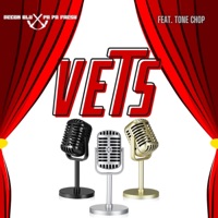 Vets (feat. Tone Chop) - Single - Decon Blu & Pa Pa Fresh