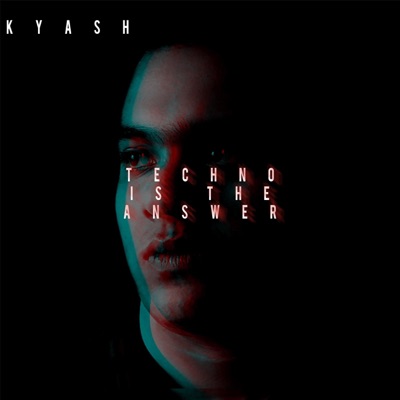 Techno Is the Answer - Single