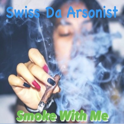 Smoke With Me (feat. Karys Da Voice) - Single