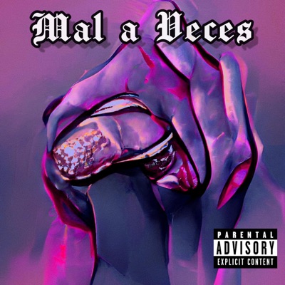 Mal a Veces - Single