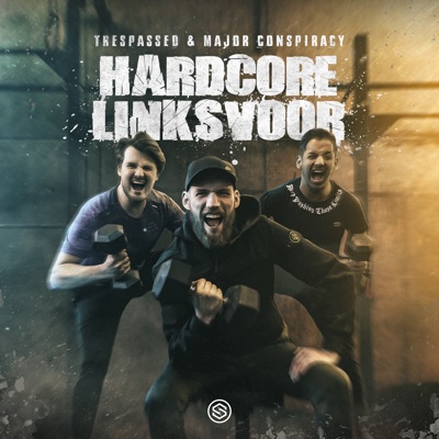 Hardcore Linksvoor - Single
