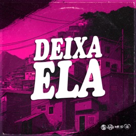 DEIXA ELA (feat. Mc Romântico & mc jhenny) Mano Dj