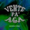 Vente Pa' Aca (feat. Myko) - Ladwerr lyrics
