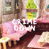 Crime Down artwork