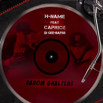 Rahom Ghaltene (feat. H-NAME, DJ Gee Bayss & rimo beat) - Single