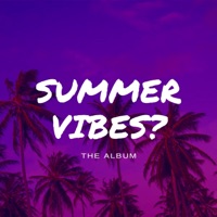 Summer Vibes? - Drowsayy