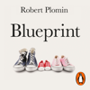 Blueprint - Robert Plomin