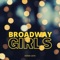 Broadway Girls - Derek Cate lyrics
