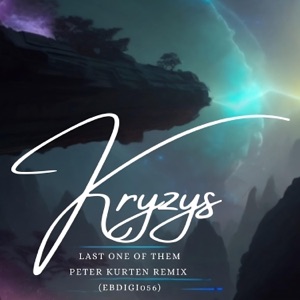 Last One of Them (Peter Kurten Remix)