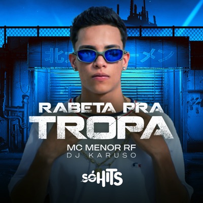 Rabeta pra Tropa - Single