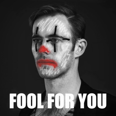 Fool For You - Single